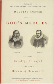 God's Mercies by Douglas Hunter